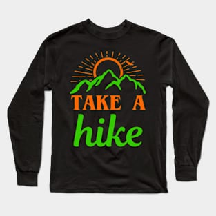 Hike Mountains Long Sleeve T-Shirt